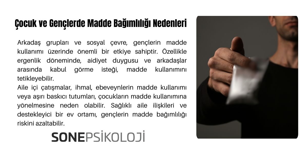 Çocuk ve gençlerde madde bağımlılığı nedenleri