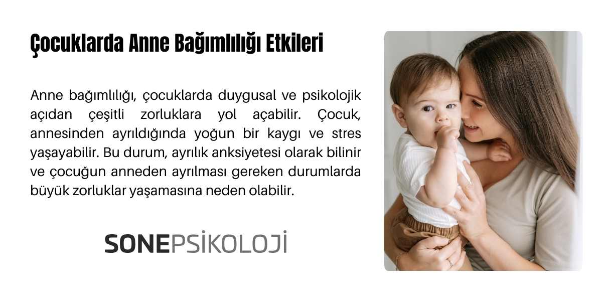 Çocuklarda anne bağımlılığı