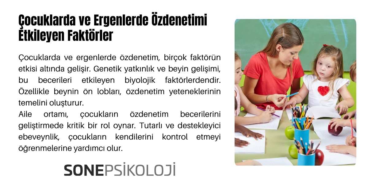 Çocuklarda ve Ergenlerde özdenetim