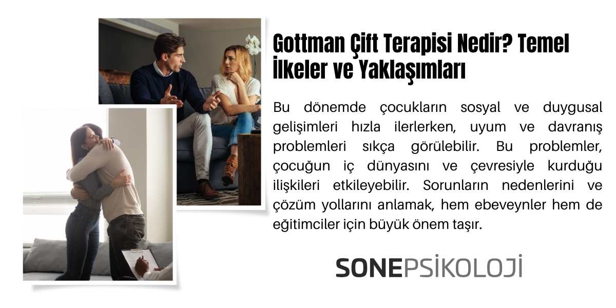 Gottman Çift Terapisi nedir?